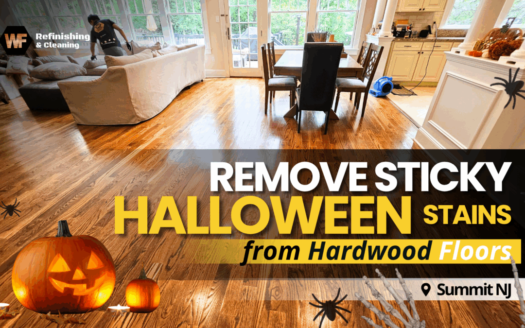 Remove Sticky Halloween Stains from Hardwood Floors